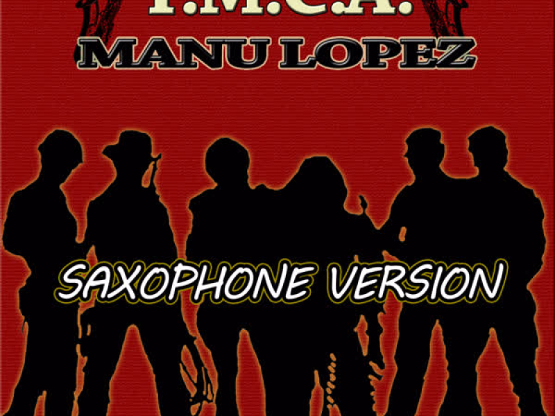 Y.M.C.A. (Saxophone Version) (Single)