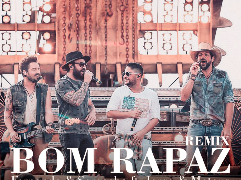 Bom Rapaz (Ao Vivo) (Remix) (Single)