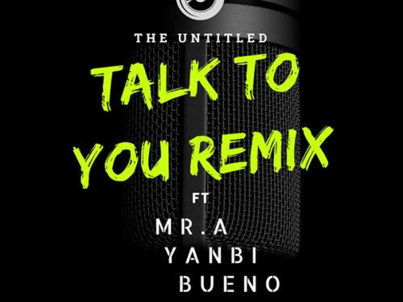 Talk To You (Remix Version) (Single)