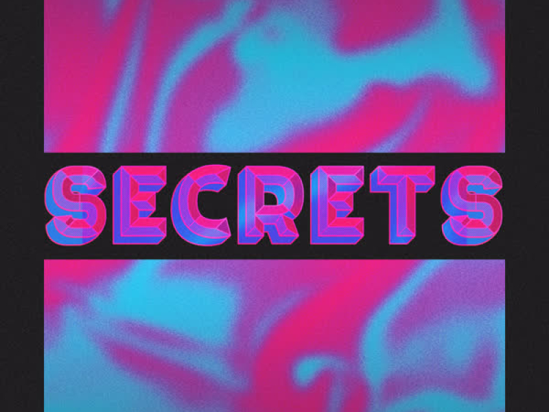 Secrets (feat. Rothwell) (Single)