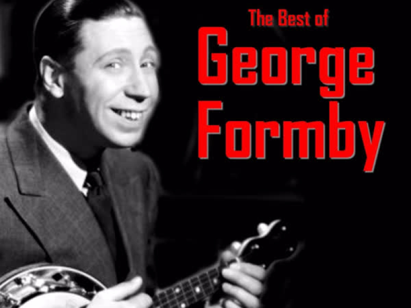 The Best of George Formby