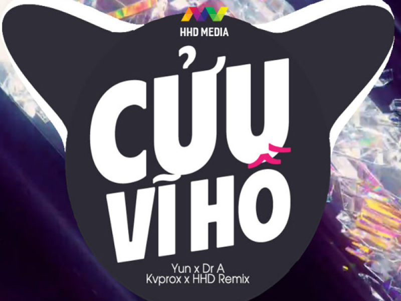 Cửu Vĩ Hồ (Kvprox x HHD Remix) (Single)