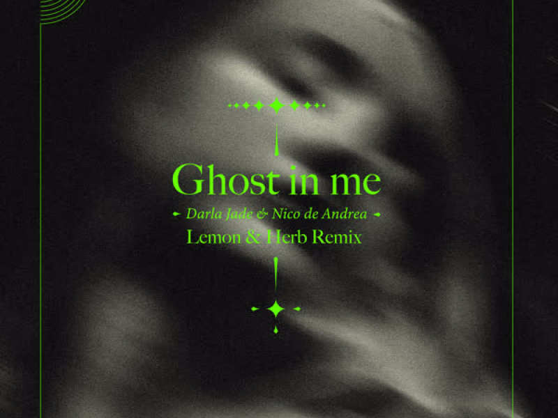 Ghost in Me (Lemon & Herb Remix) (Single)