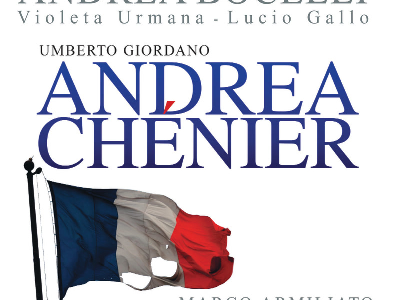 Giordano: Andrea Chénier