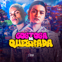 Gostosa da Quebrada (Single)