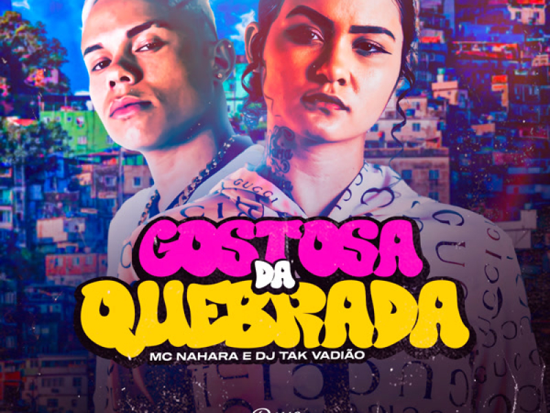 Gostosa da Quebrada (Single)