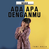 Ada Apa Denganmu (Single)