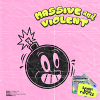 Massive and Violent (Single)