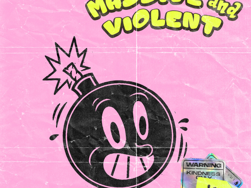 Massive and Violent (Single)