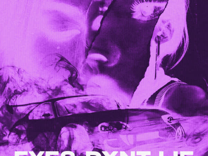 Eyes Don't Lie (Single)