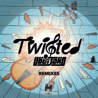 Twisted (Remixes) (EP)