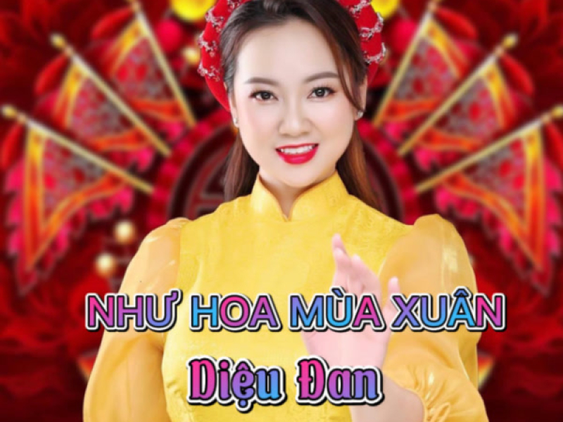 Như Hoa Mùa Xuân (EP)