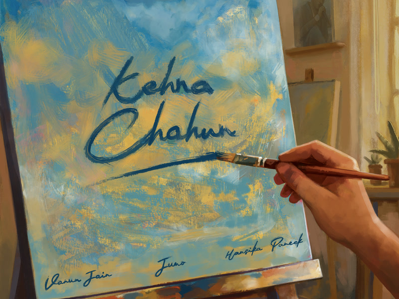 Kehna Chahun (Single)
