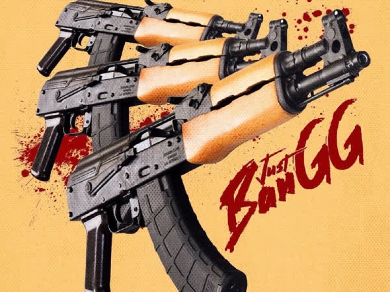 JustBangg (Single)