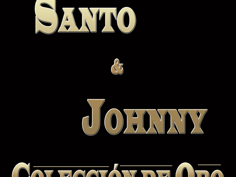 Santo & Johnny Coleccíon De Oro (Instrumental)