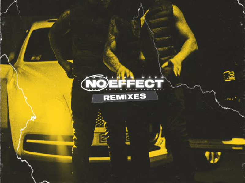 No Effect (Remixes)