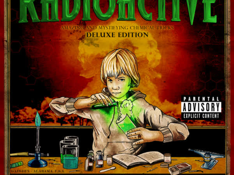 Radioactive (Deluxe Explicit Version)