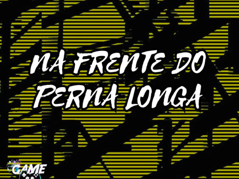 Na Frente do Perna Longa (Single)