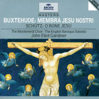 Buxtehude: Membra Jesu Nostri / Schutz: O bone Jesu