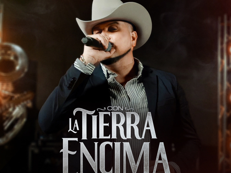 Con La Tierra Encima (En Vivo) (Single)