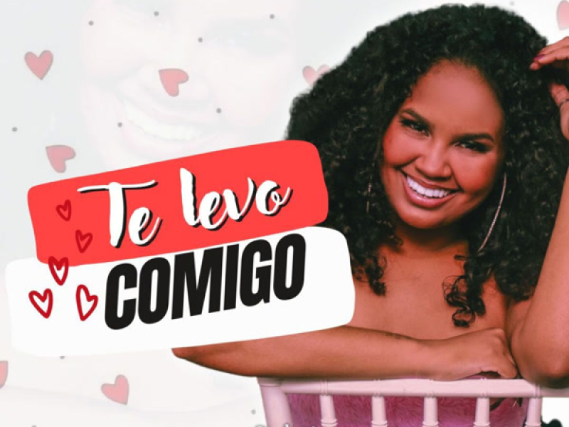 Te Levo Comigo (Cover) (Single)
