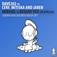 Arrival vs Beggin You (Acapella) (Armin van Buuren Mash Up) (Single)