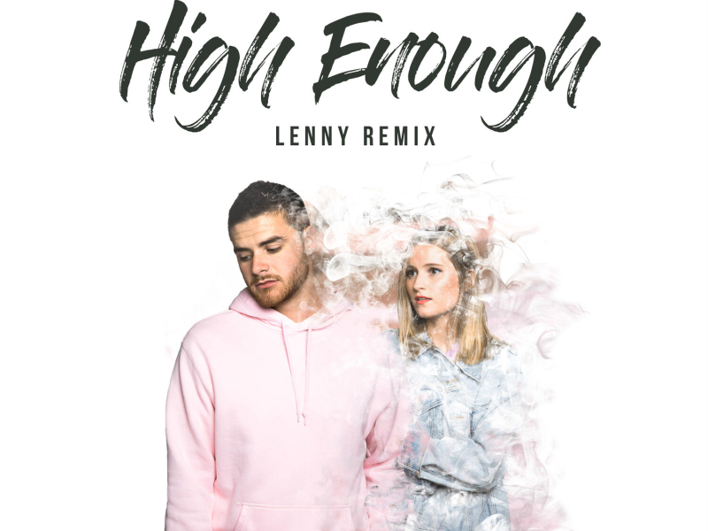 High Enough (Lenny Remix) (Single)