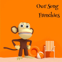 Our Song (Frenchies) (Single)