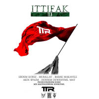 Ittifak (feat. Erdem Koriz, Musallat, Akın Spazm, Dewrim Dewrhyme & Şahmatt) (Single)