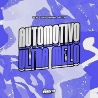Automotivo Ultra Melo (Single)