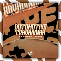 Automotivo Travadinha (Single)