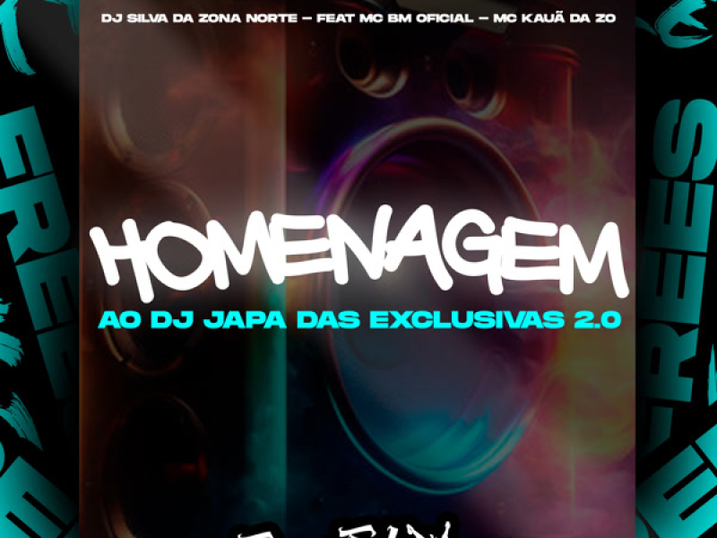 Homenagem Ao Dj Japa Das Exclusivas 2.0 (Single)