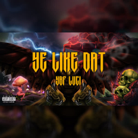 Ye Like Dat (Single)