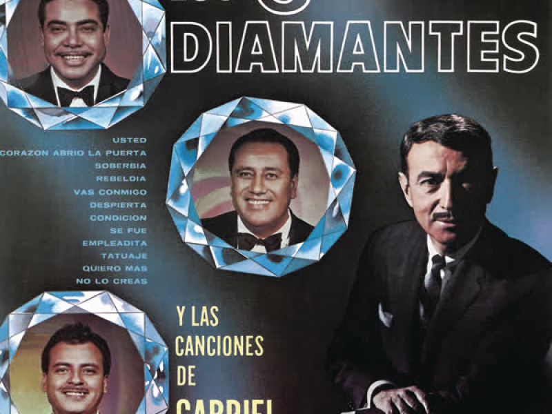 Los Tres Diamantes y las Canciones de Gabriel Ruiz