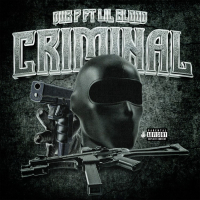 Criminal (feat. Lil Blood) (Single)