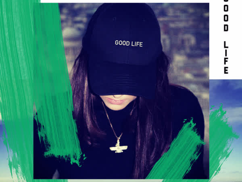 Good Life (Single)