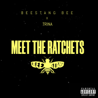 Meet Da Ratchets (feat. Trina) (Single)