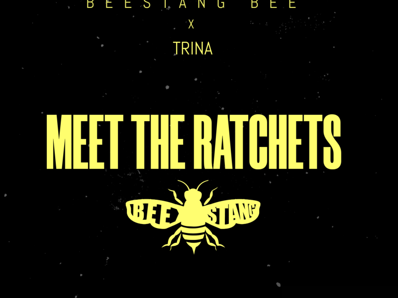 Meet Da Ratchets (feat. Trina) (Single)
