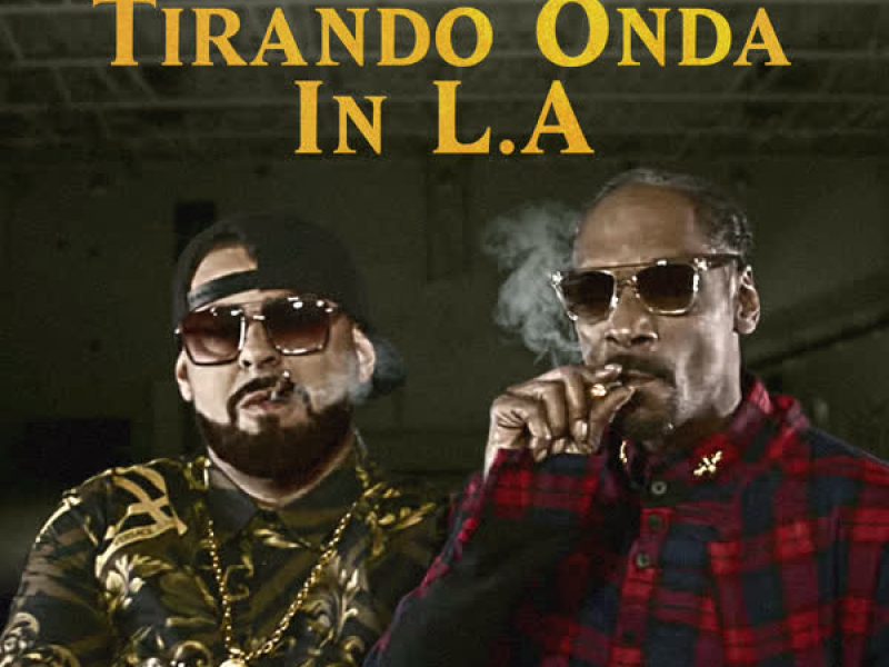 Tirando Onda in L.A. (Single)
