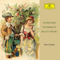 Overtures, Intermezzi & Ballet Music