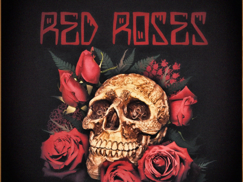 Red Roses (feat. Young Mick)