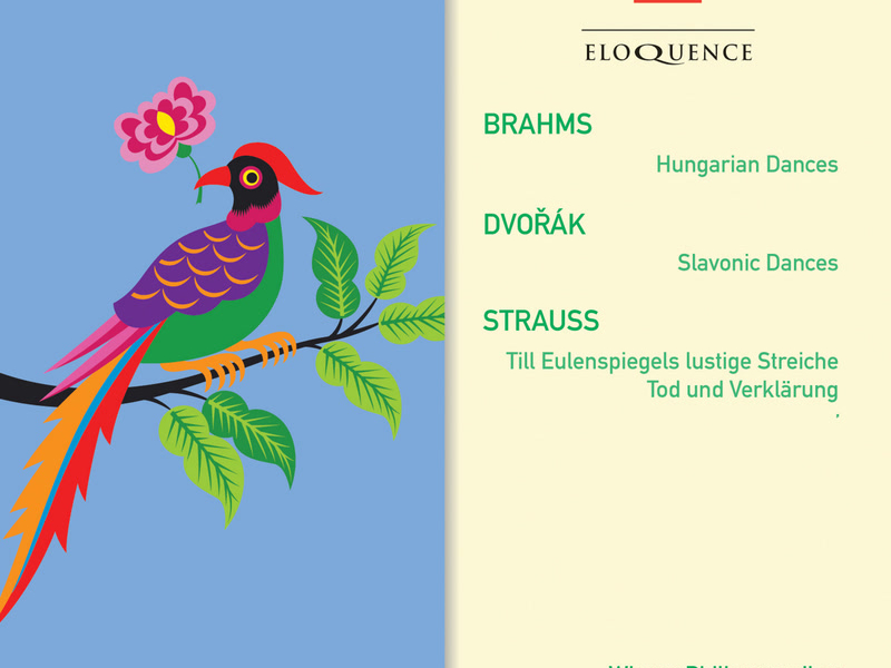 Brahms: Hungarian Dances; Dvorak: Slavonic Dances; R. Strauss: Tod und Verklarung; Till Eulenspiegel