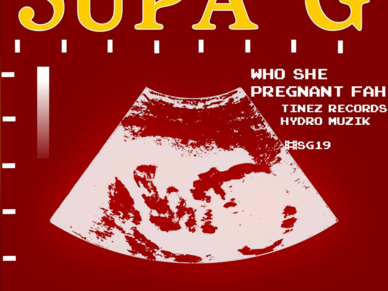 Who She Pregnant Fah (Single)
