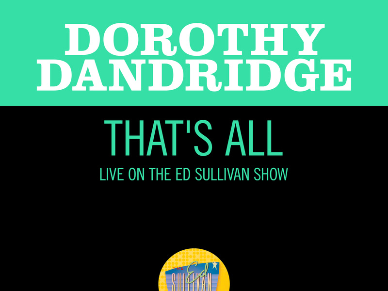 That's All (Live On The Ed Sullivan Show, March 27, 1960) (Single)