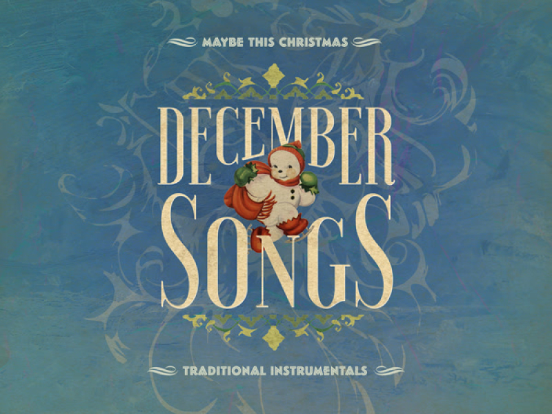 December Songs: Traditional Instrumentals