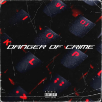 DANGER OF CRIME (Single)