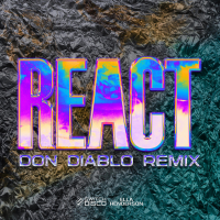 REACT (Don Diablo Remix) (Single)