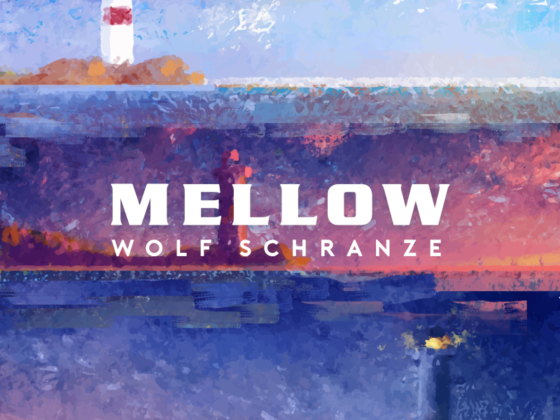Mellow (Single)