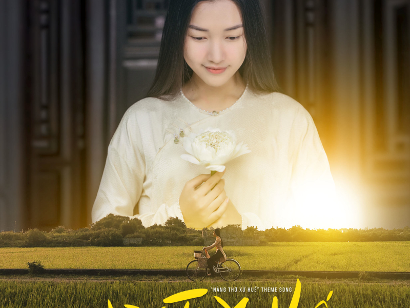 Nàng Thơ Xứ Huế (From 