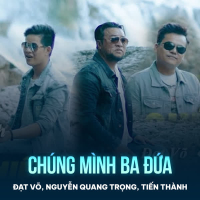 Chúng Mình Ba Đứa (Single)